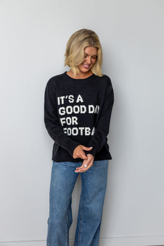It's A Good Day For Football Sweater